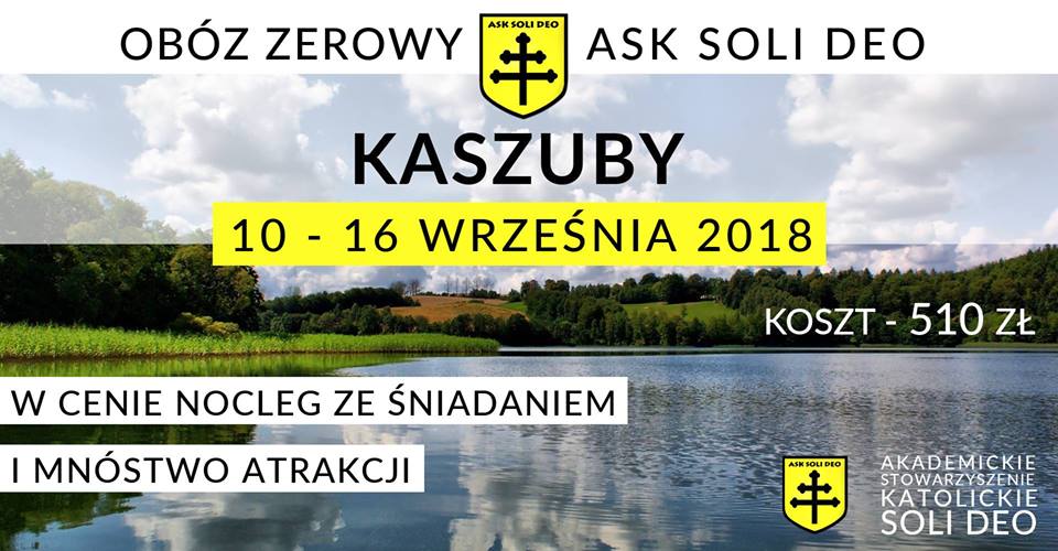 Obóz zerowy ASK Soli Deo - Kaszuby 2018