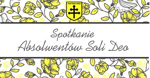 Spotkanie Absolwentów Soli Deo