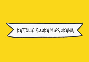 Katolik szuka mieszkania
