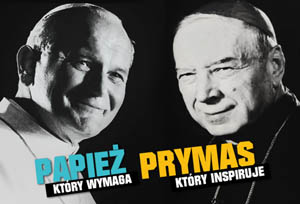 Papież, który wymaga, Prymas, który inspiruje